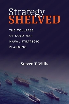 Strategy Shelved - Steven T Wills