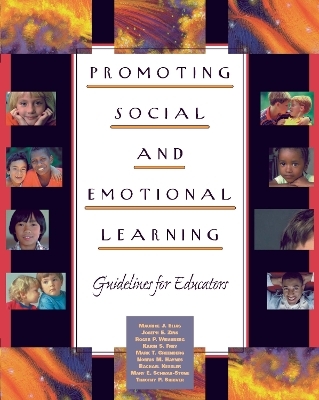 Promoting Social and Emotional Learning - Maurice Elias, Joseph E. Zins, Roger P. Weissberg