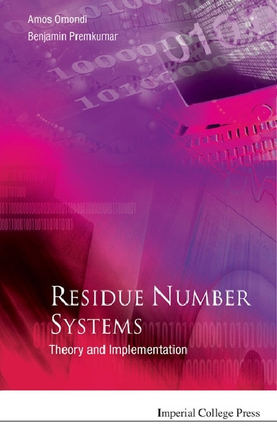 RESIDUE NUMBER SYSTEMS  (V2) - Amos R Omondi, A Benjamin Premkumar