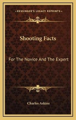 Shooting Facts - Charles Askins