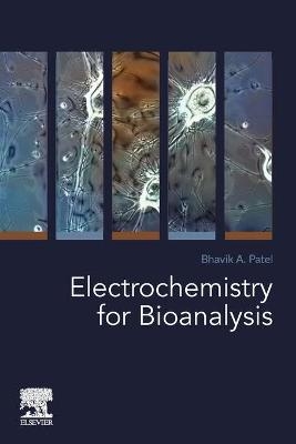 Electrochemistry for Bioanalysis