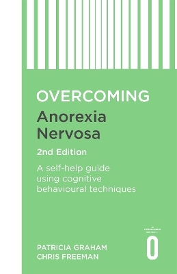 Overcoming Anorexia Nervosa 2nd Edition