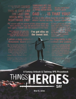 Things Heroes Say - Bryn Jones