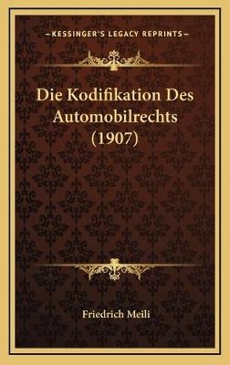 Die Kodifikation Des Automobilrechts (1907)