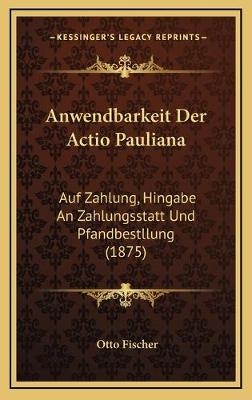 Anwendbarkeit Der Actio Pauliana