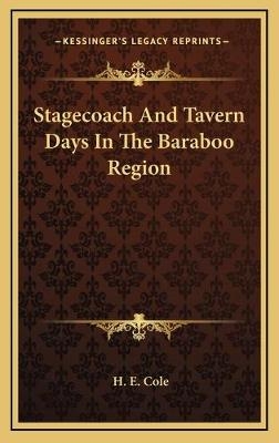 Stagecoach And Tavern Days In The Baraboo Region