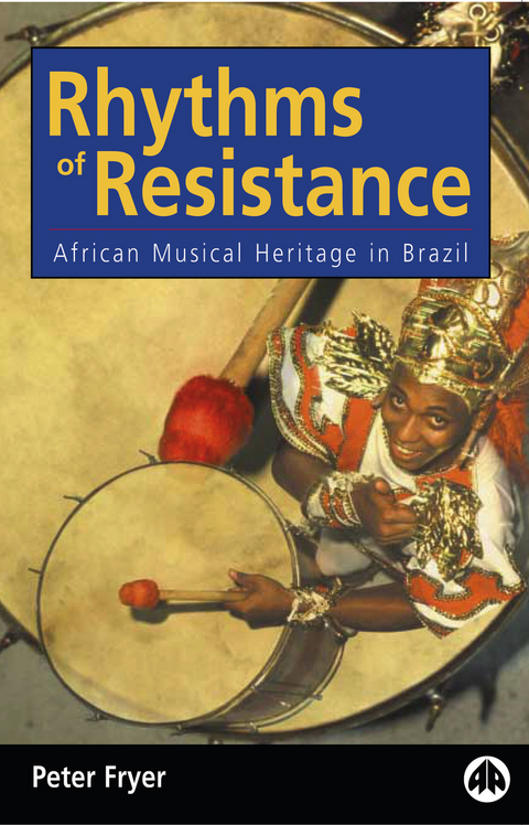 Rhythms of Resistance - Peter Fryer