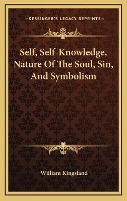 Self, Self-Knowledge, Nature Of The Soul, Sin, And Symbolism