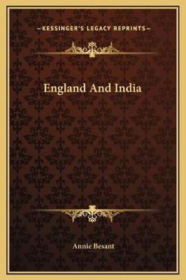 England And India - Annie Besant