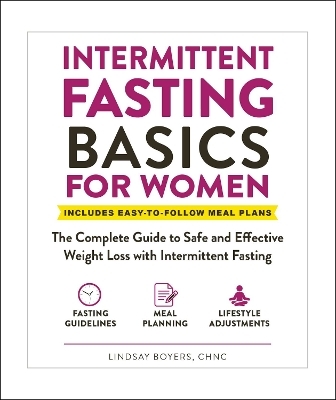 Intermittent Fasting Basics for Women - Lindsay Boyers