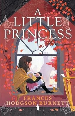 A Little Princess - Frances Hodgson Burnett