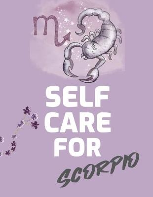Self Care For Scorpio