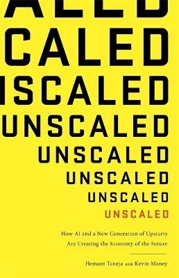 Unscaled - Hemant Taneja