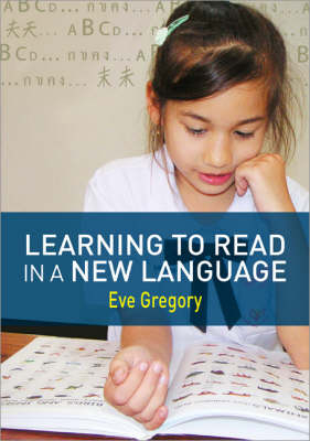Learning to Read in a New Language -  Eve Gregory