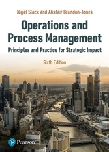 Operations and Process Management - Slack, Nigel; Brandon-Jones, Alistair