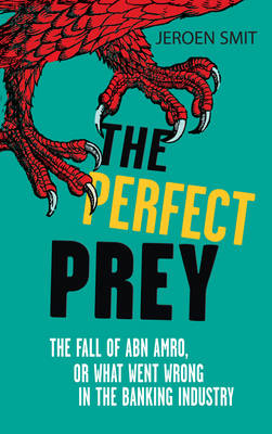 Perfect Prey -  Jeroen Smit