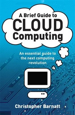 Brief Guide to Cloud Computing