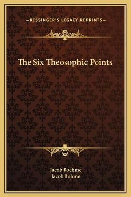 The Six Theosophic Points