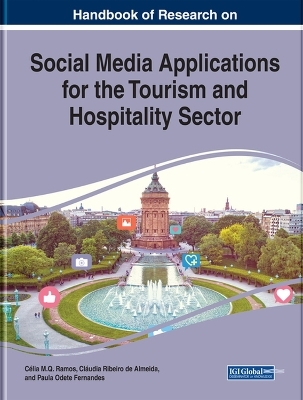 Handbook of Research on Social Media Applications for the Tourism and Hospitality Sector - 