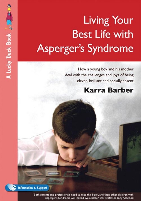 Living Your Best Life with Asperger&prime;s Syndrome - Karra Barber