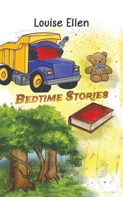 Bedtime Stories - LOUISE ELLEN