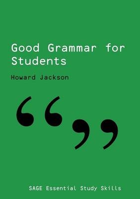 Good Grammar for Students -  Howard Jackson