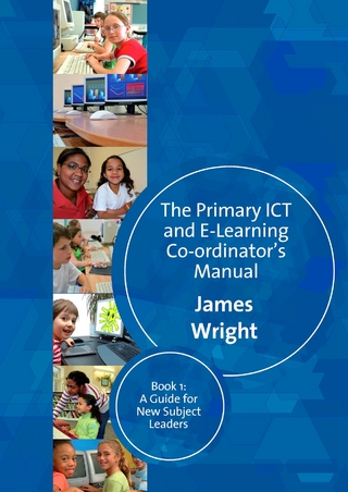 The Primary ICT & E-learning Co-ordinator′s Manual