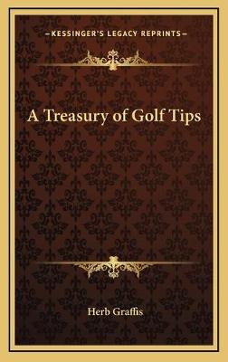 A Treasury of Golf Tips