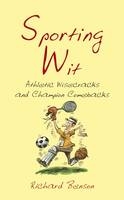 Sporting Wit -  Richard Benson