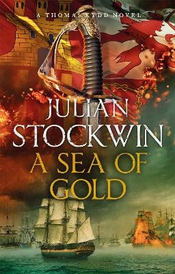 A Sea of Gold - Julian Stockwin