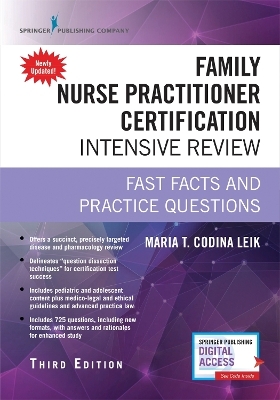 Family Nurse Practitioner Certification Intensive Review - Maria T. Codina Leik
