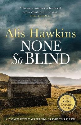 None So Blind - Alis Hawkins