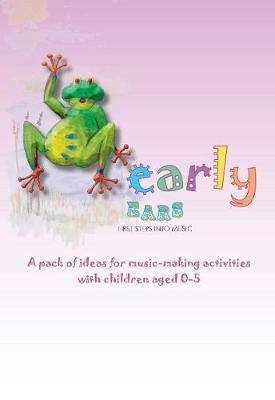 Early Ears First Steps into Music -  Soundlincs