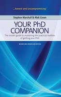 Your Phd Companion -  Nick Green,  Stephen Marshall