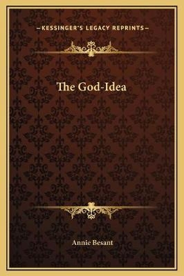 The God-Idea - Annie Wood Besant