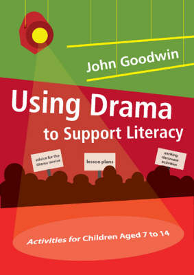 Using Drama to Support Literacy