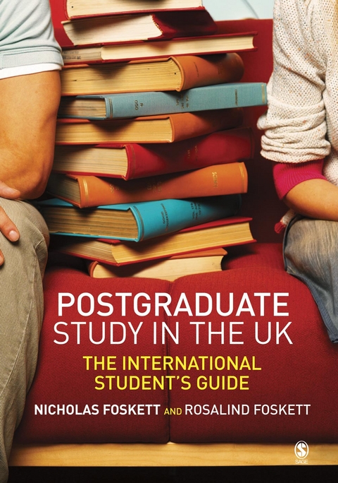 Postgraduate Study in the UK - Nicholas H Foskett, Ros Foskett
