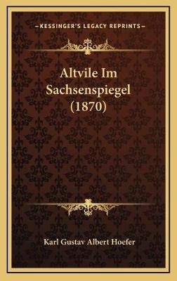 Altvile Im Sachsenspiegel (1870)