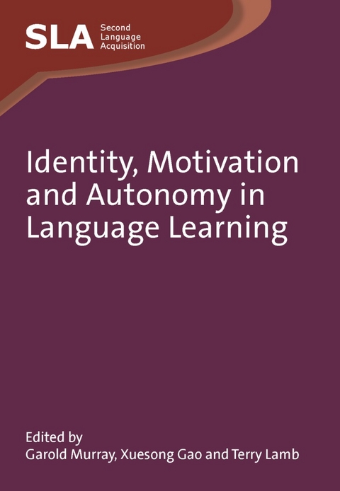 Identity, Motivation and Autonomy in Language Learning - 