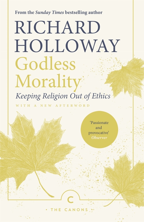 Godless Morality -  Richard Holloway