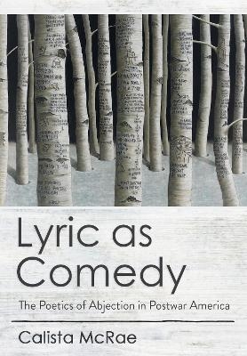 Lyric As Comedy - Calista McRae