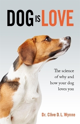 Dog is Love - Clive Wynne