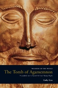 The Tomb of Agamemnon - Cathy Gere