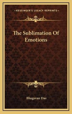 The Sublimation Of Emotions