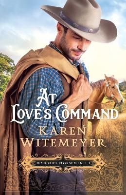 At Love`s Command - Karen Witemeyer