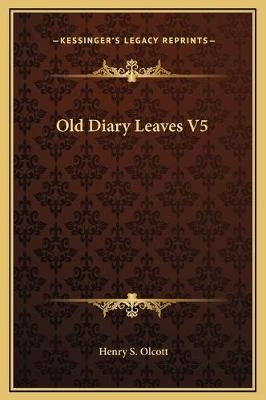 Old Diary Leaves V5