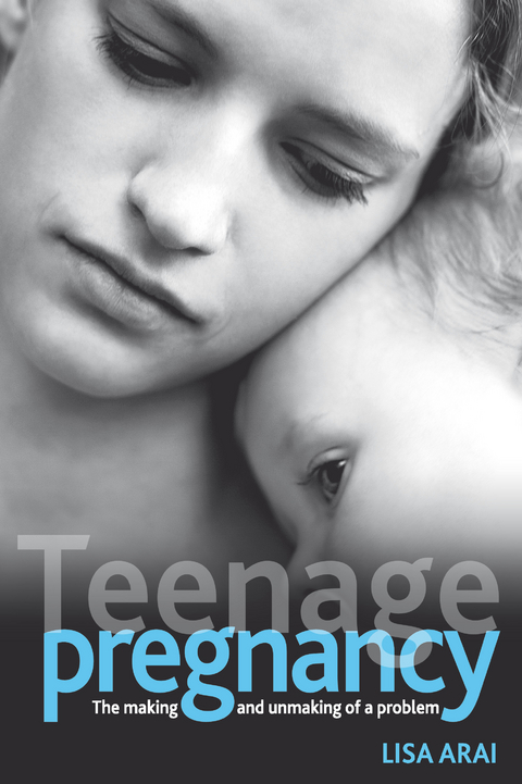 Teenage pregnancy -  Lisa Arai