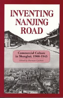 Inventing Nanjing Road