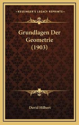 Grundlagen Der Geometrie (1903)