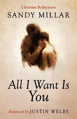 All I Want Is You - Sandy Millar